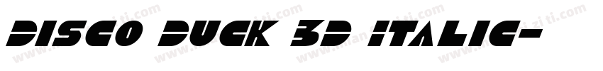 Disco Duck 3D Italic字体转换
